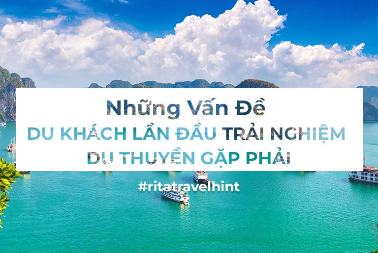 Những Vấn Đề Phổ Biến mà Du Khách hay gặp phải